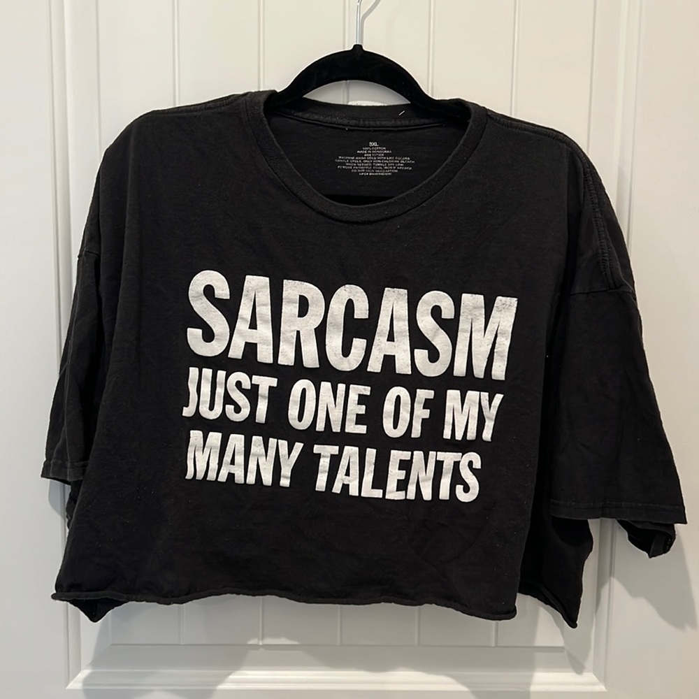 Sarcasm Crop Top